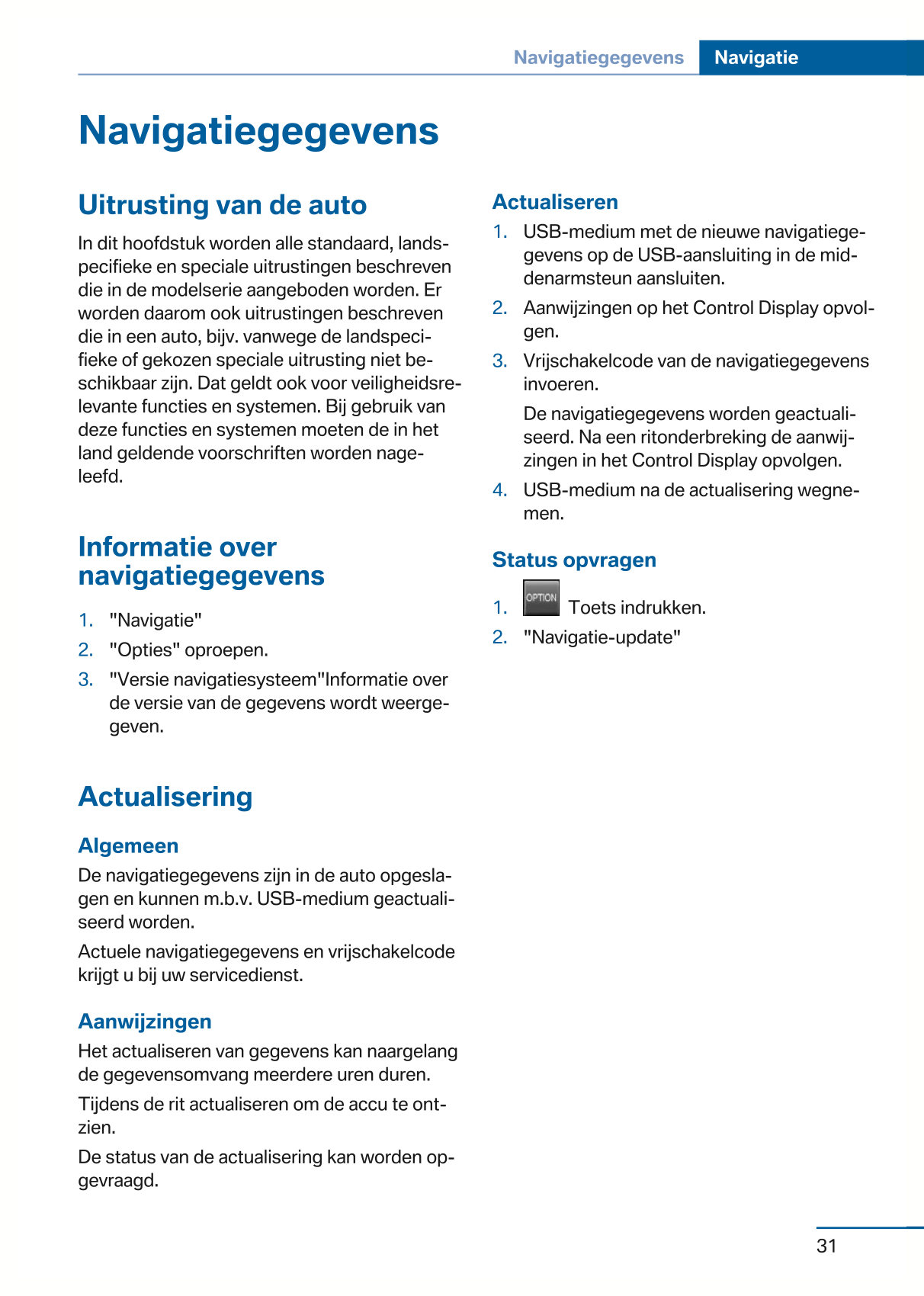 2015 BMW 4 Series Infotainment Manual | Dutch