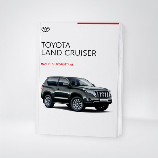 2020-2021 Toyota Land Cruiser 150 Owner's Manual | French