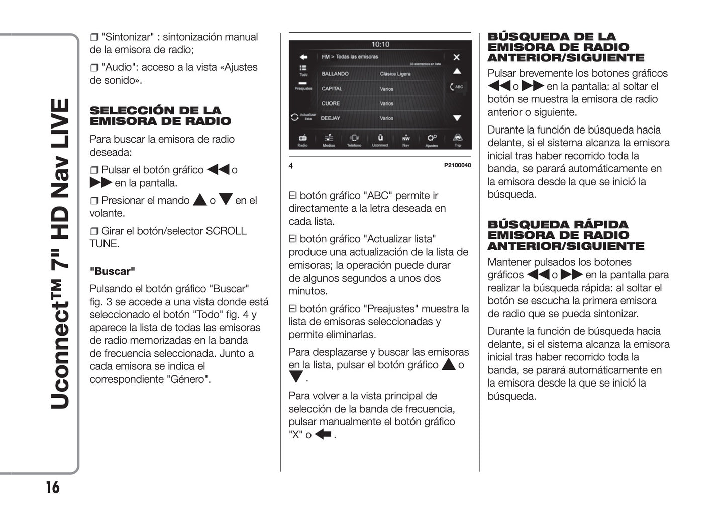 Abarth 595 / 695 Uconnect Radio 7.0 Nav Instrucciones 2016 - 2018