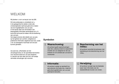 2012-2013 Peugeot 208 Bedienungsanleitung | Niederländisch