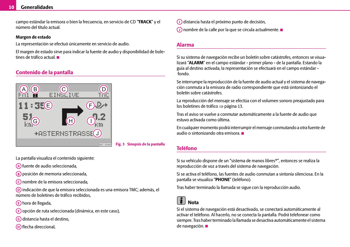 Skoda Radio-Navegacion-Sistema SatCompas Manual de Instrucciones 2007