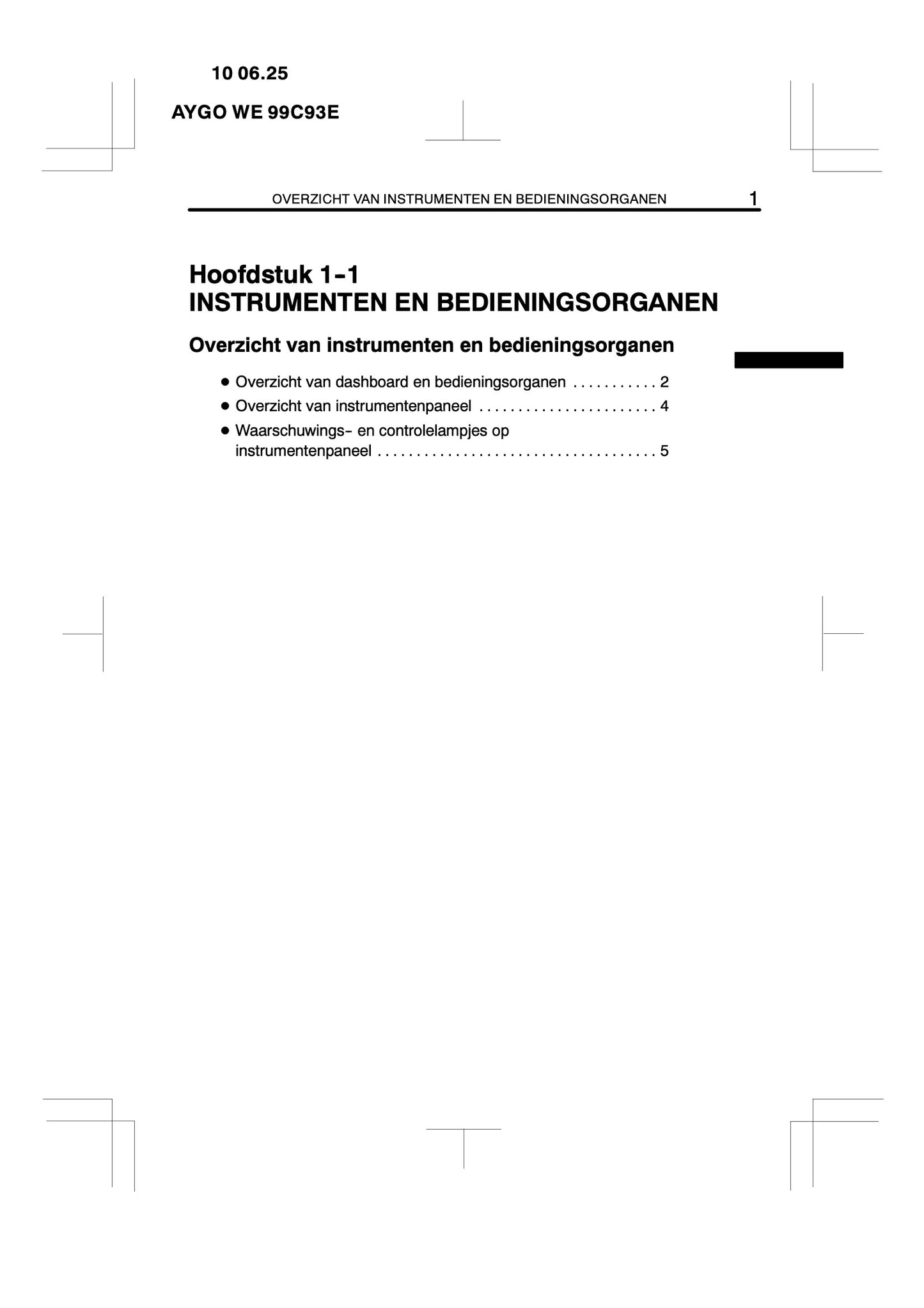 2010-2011 Toyota Aygo Owner's Manual | Dutch