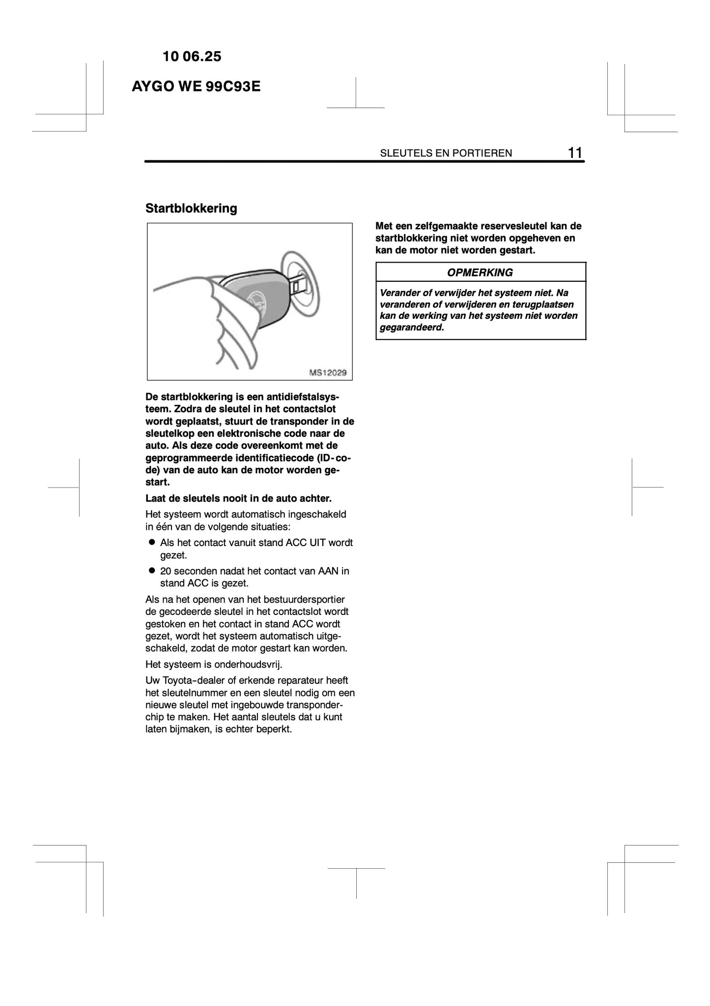 2010-2011 Toyota Aygo Owner's Manual | Dutch