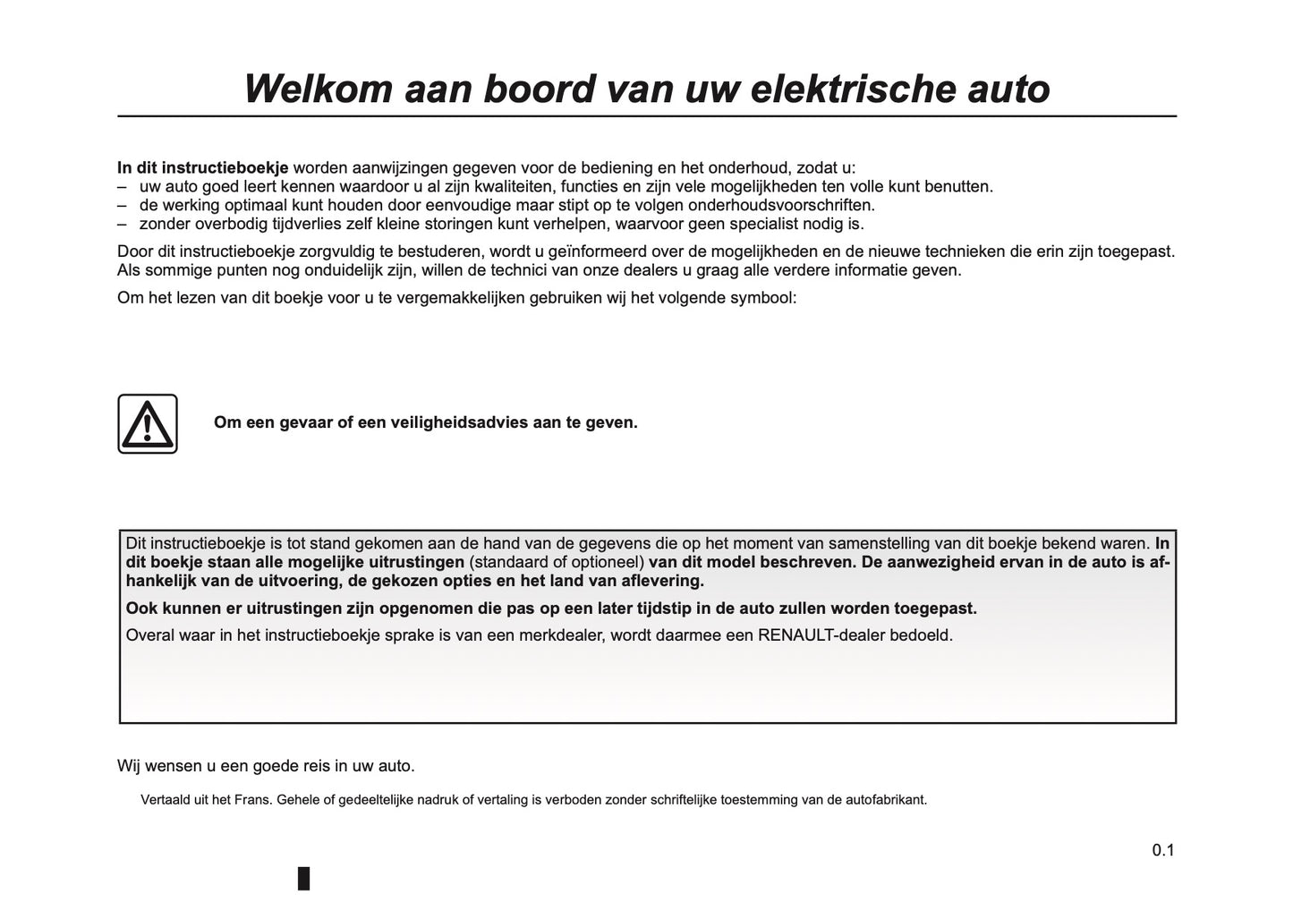 2012-2013 Renault Twizy Z.E. Owner's Manual | Dutch