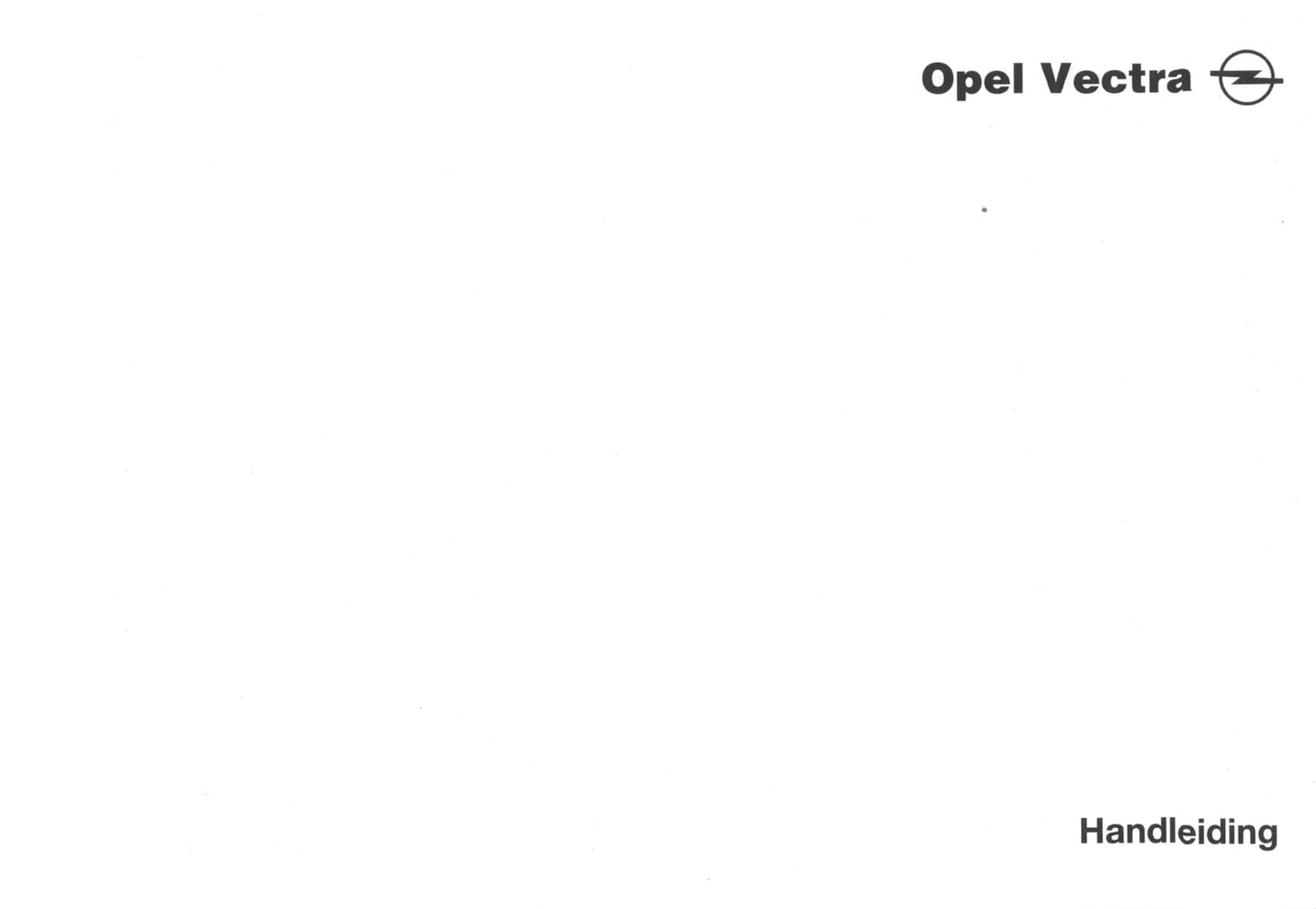 1995-1999 Opel Vectra Gebruikershandleiding | Nederlands