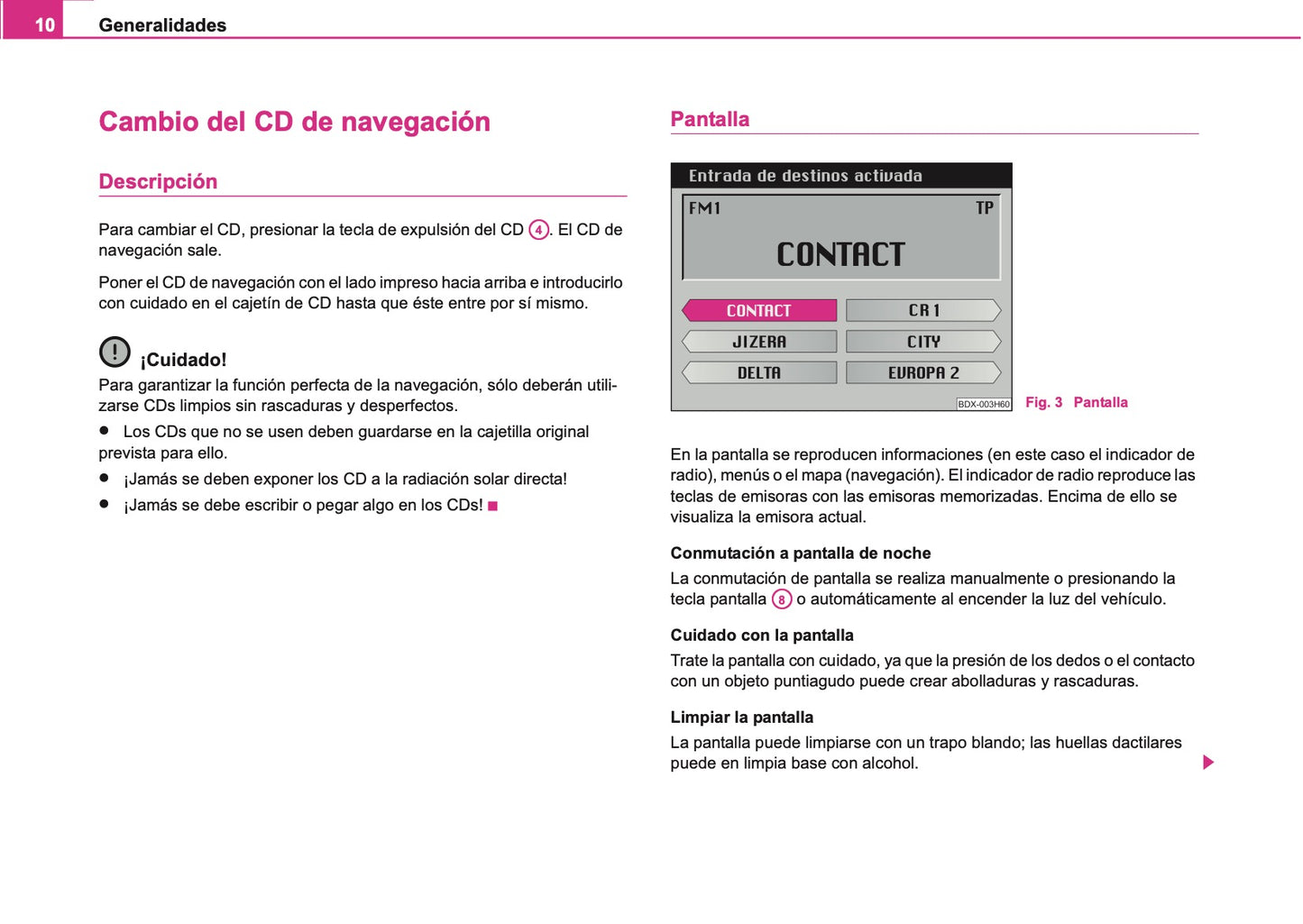 Skoda Radio-Navegacion DX Manual de Instrucciones 2007