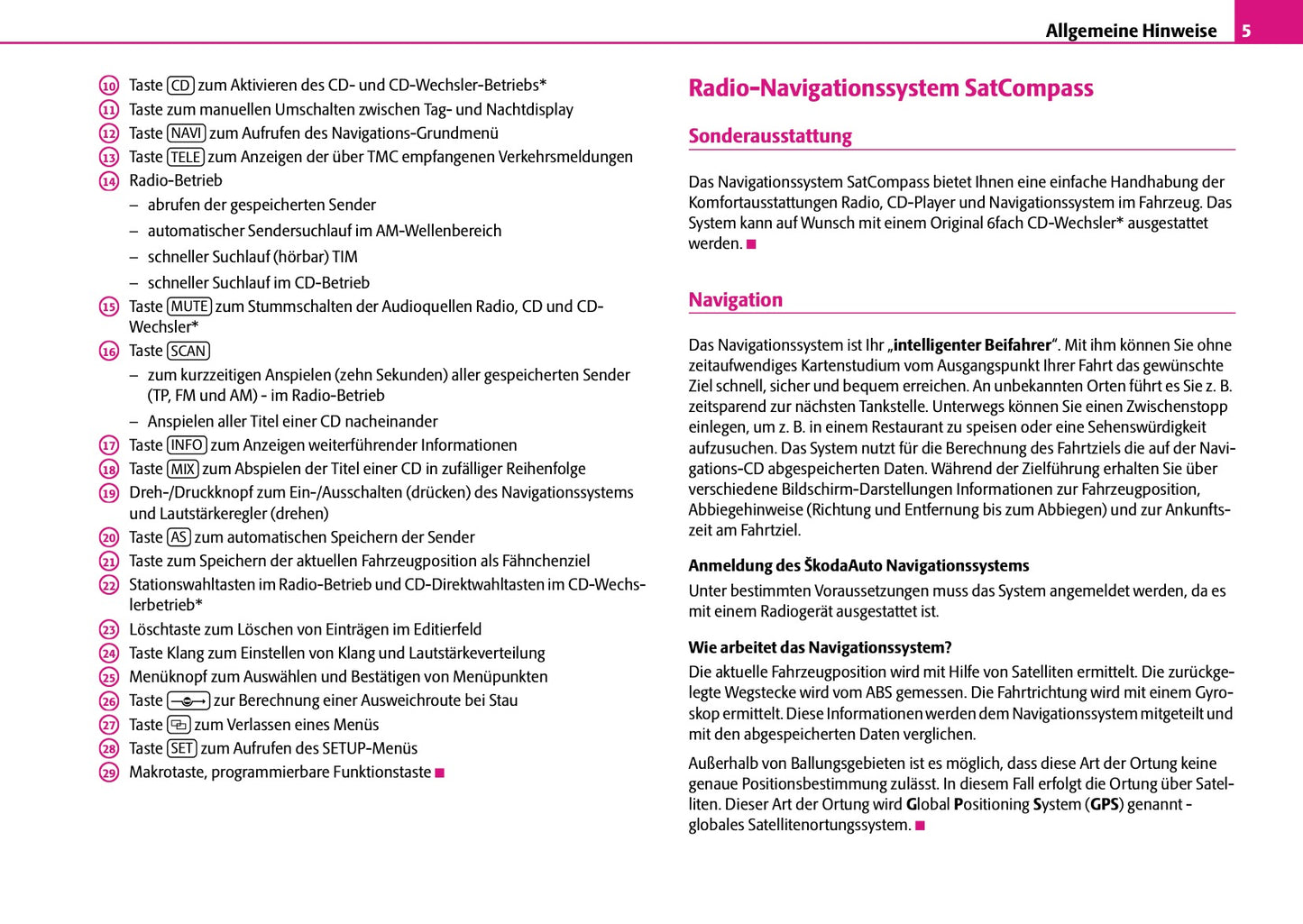 Skoda Radio-Navigations-System Satcompass Bedienungsanleitung 2006