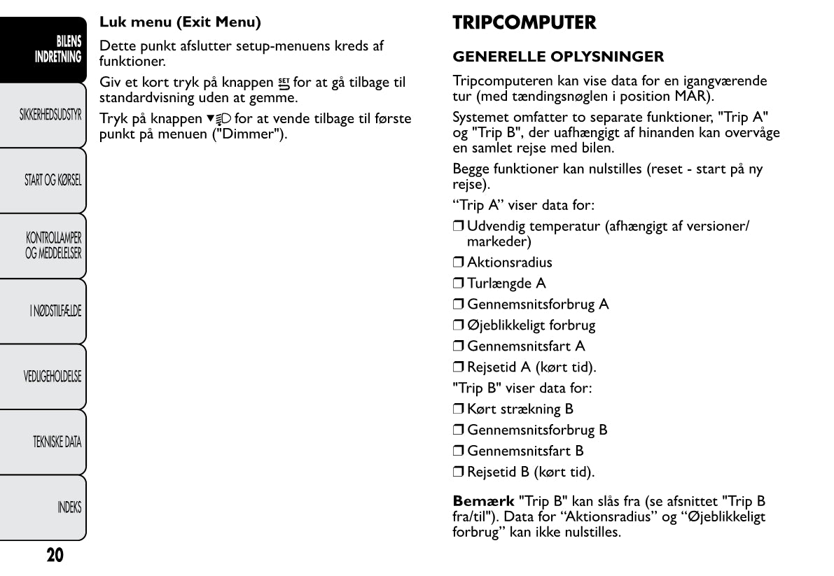 2013-2014 Fiat 500L Owner's Manual | Danish