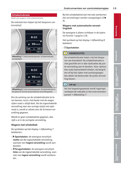 2013-2016 Audi A3/A3 Sportback/A3 Sportback g-tron/A3 Sportback e-tron/A3 Limousine/S3/S3 Sportback/S3 Limousine Owner's Manual | Dutch