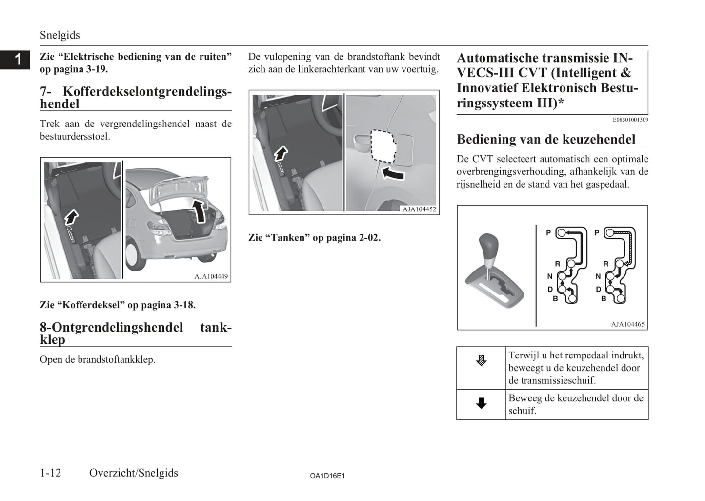 2013-2016 Mitsubishi Attrage Bedienungsanleitung | Niederländisch