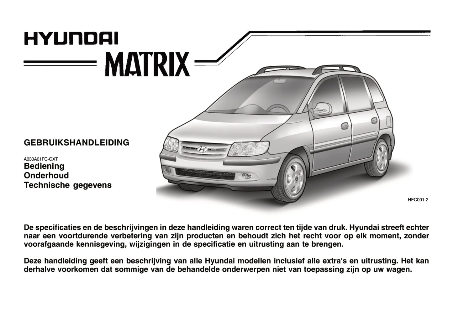 2006-2007 Hyundai Matrix Gebruikershandleiding | Nederlands