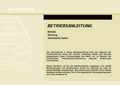 2010-2011 Hyundai i20 Bedienungsanleitung | Deutsch