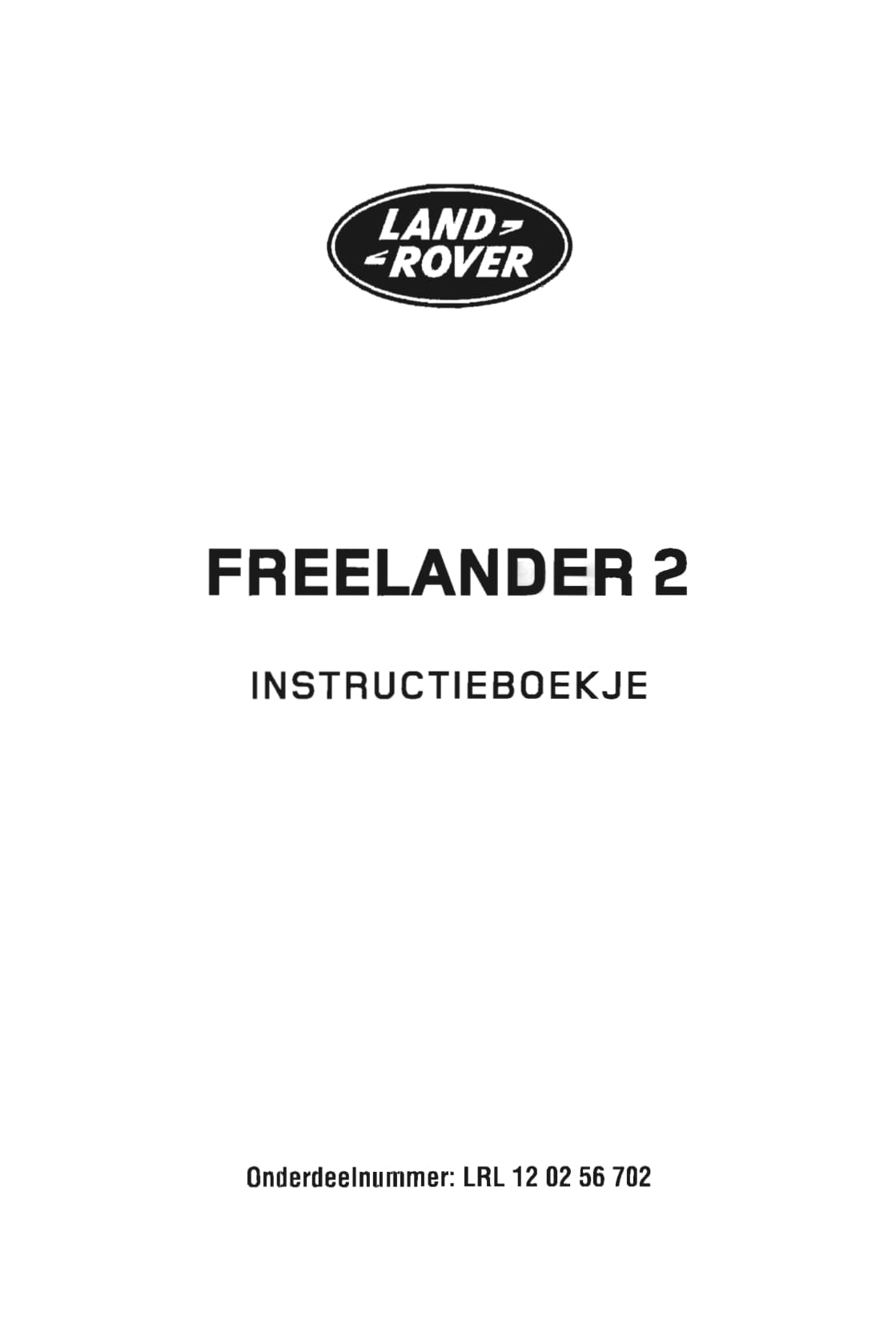 2007-2012 Land Rover Freelander 2 Bedienungsanleitung | Niederländisch