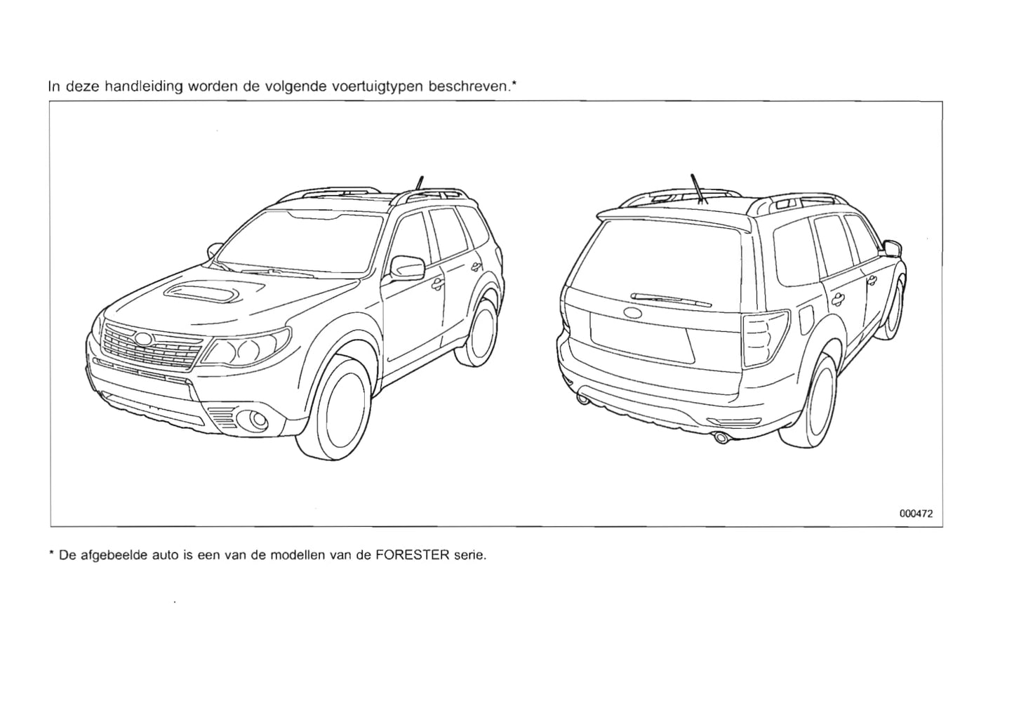 2008-2013 Subaru Forester Bedienungsanleitung | Niederländisch