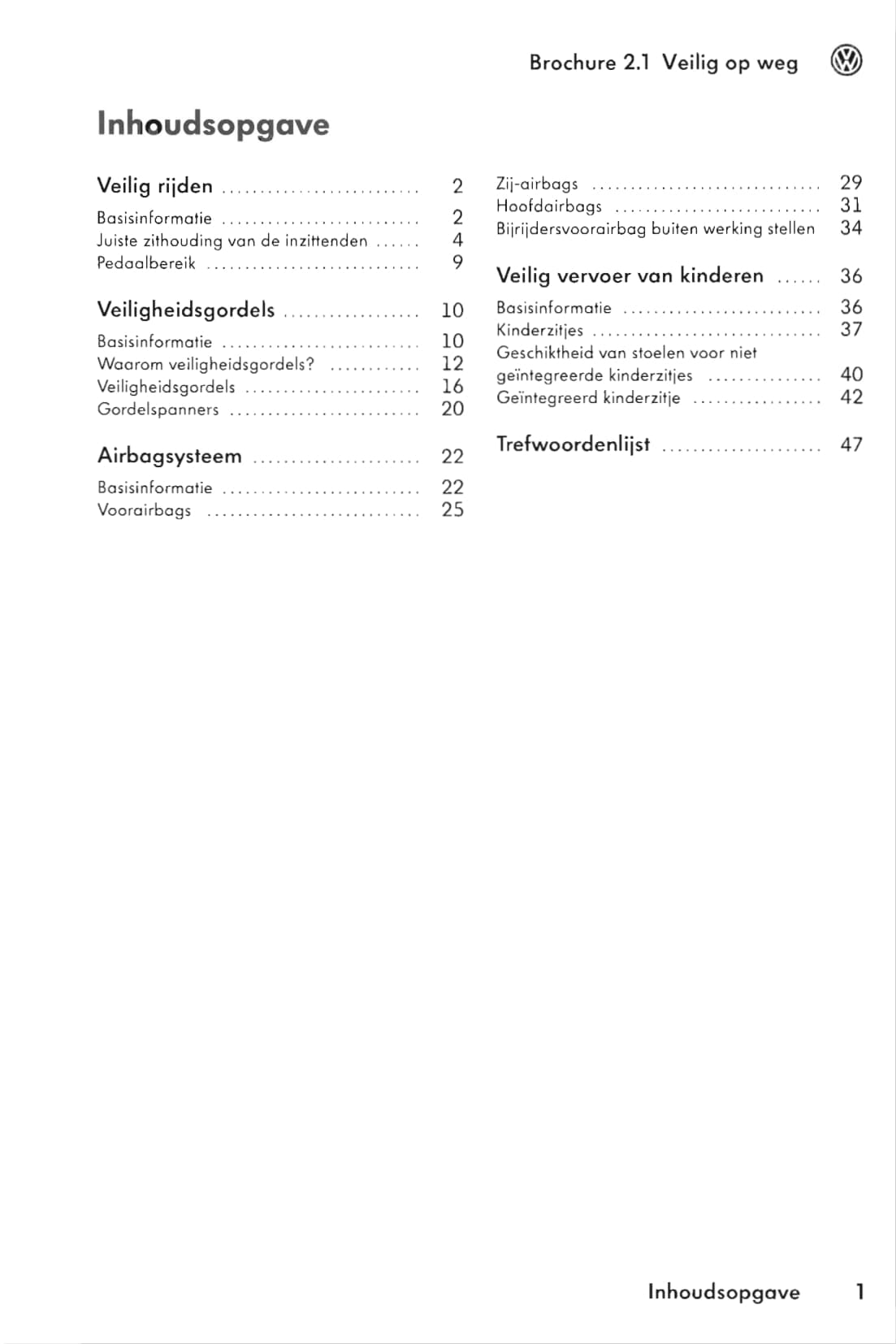 2005-2009 Volkswagen Polo Bedienungsanleitung | Niederländisch