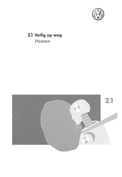 2002-2009 Volkswagen Phaeton Gebruikershandleiding | Nederlands