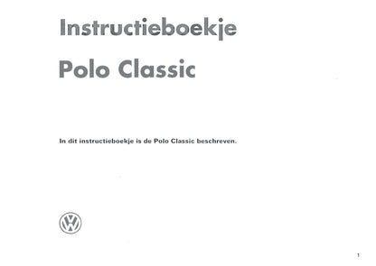 1996-1999 Volkswagen Polo Classic Gebruikershandleiding | Nederlands