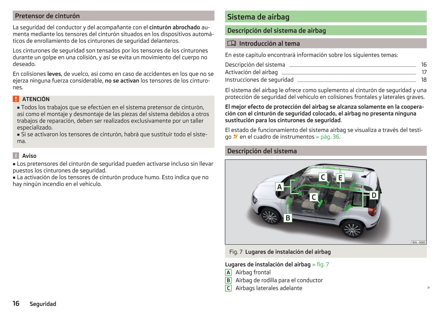 2013-2018 Skoda Yeti Bedienungsanleitung | Spanisch