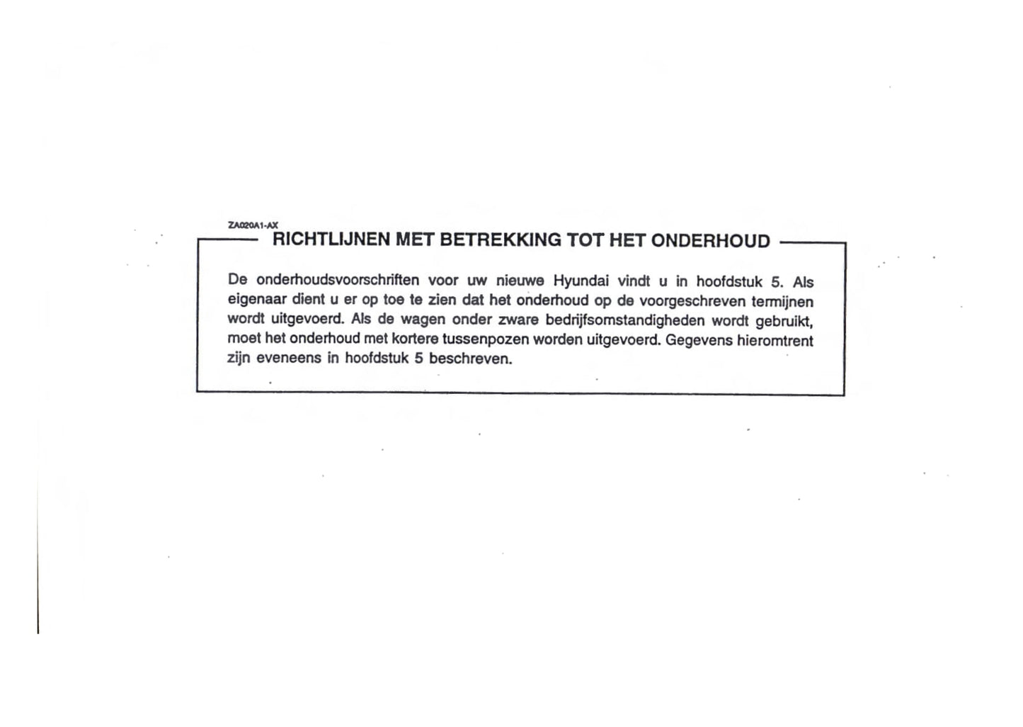 2000-2001 Hyundai Trajet Owner's Manual | Dutch