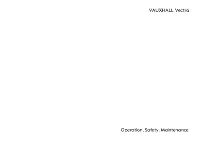 2007-2008 Vauxhall Vectra Gebruikershandleiding | Engels