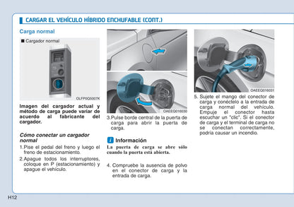 2017-2018 Hyundai Ioniq Hybrid Bedienungsanleitung | Spanisch