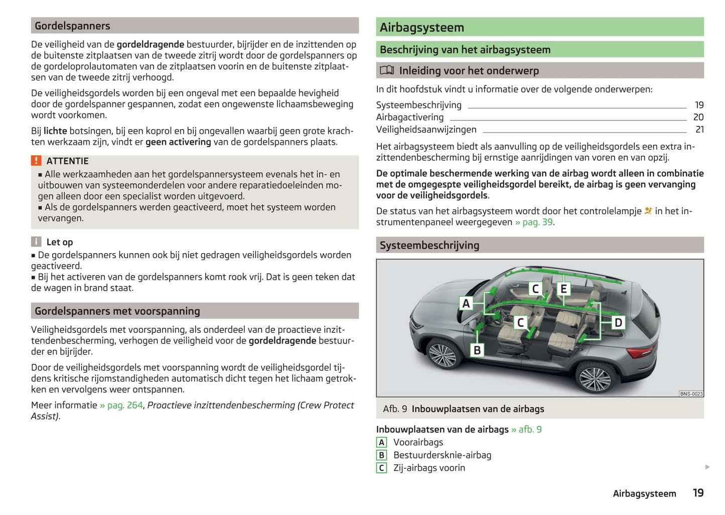 2017-2021 Skoda Kodiaq Bedienungsanleitung | Niederländisch