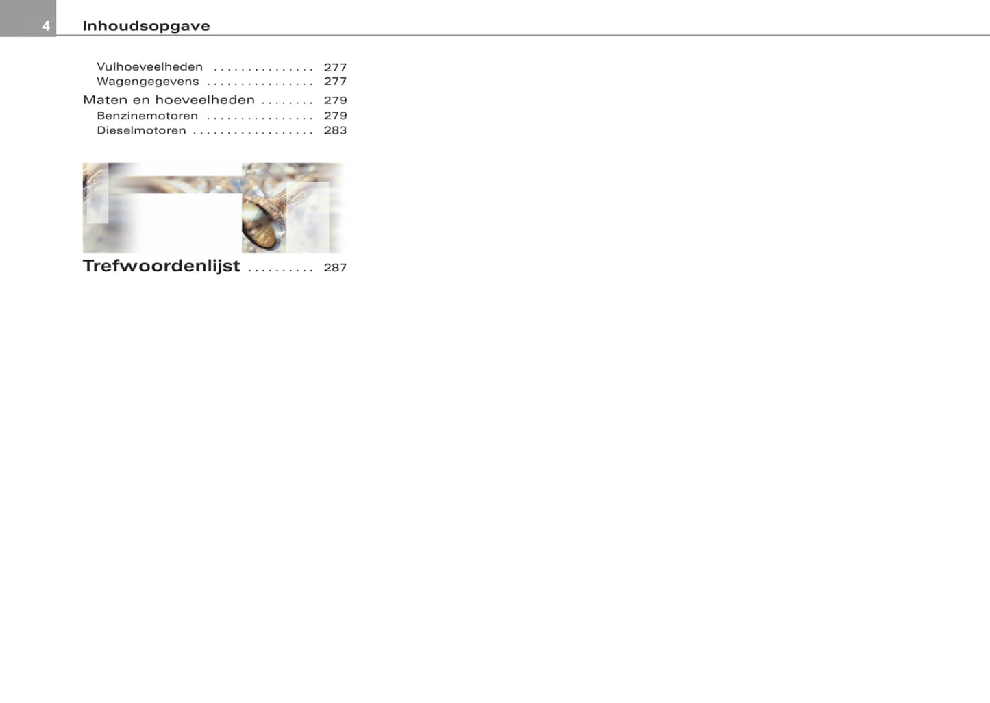 2005-2008 Audi A4 Gebruikershandleiding | Nederlands