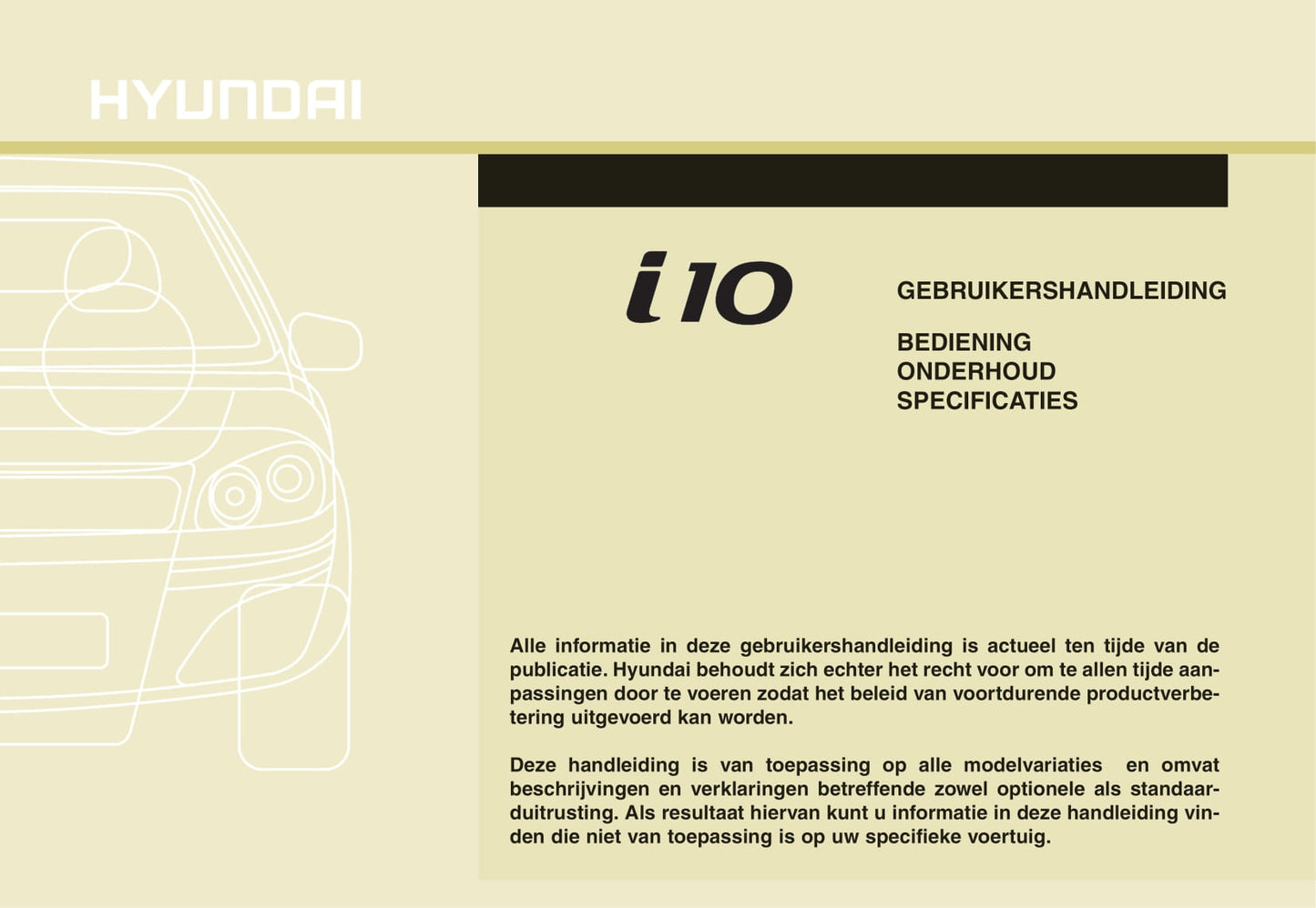 2010-2011 Hyundai i10 Owner's Manual | Dutch